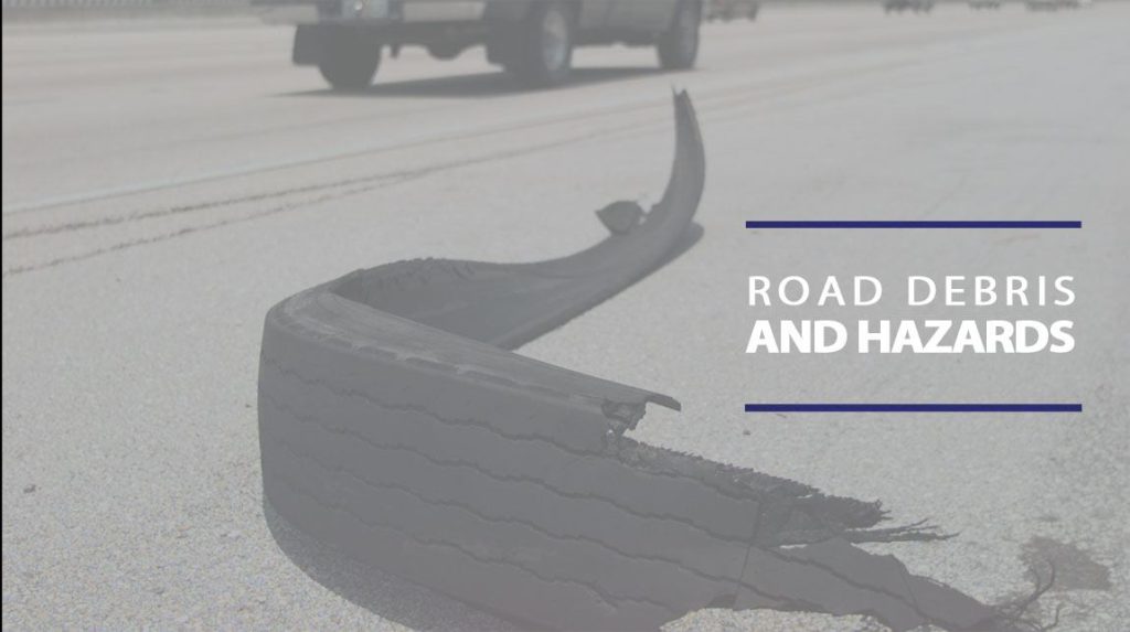 road debris hazards
